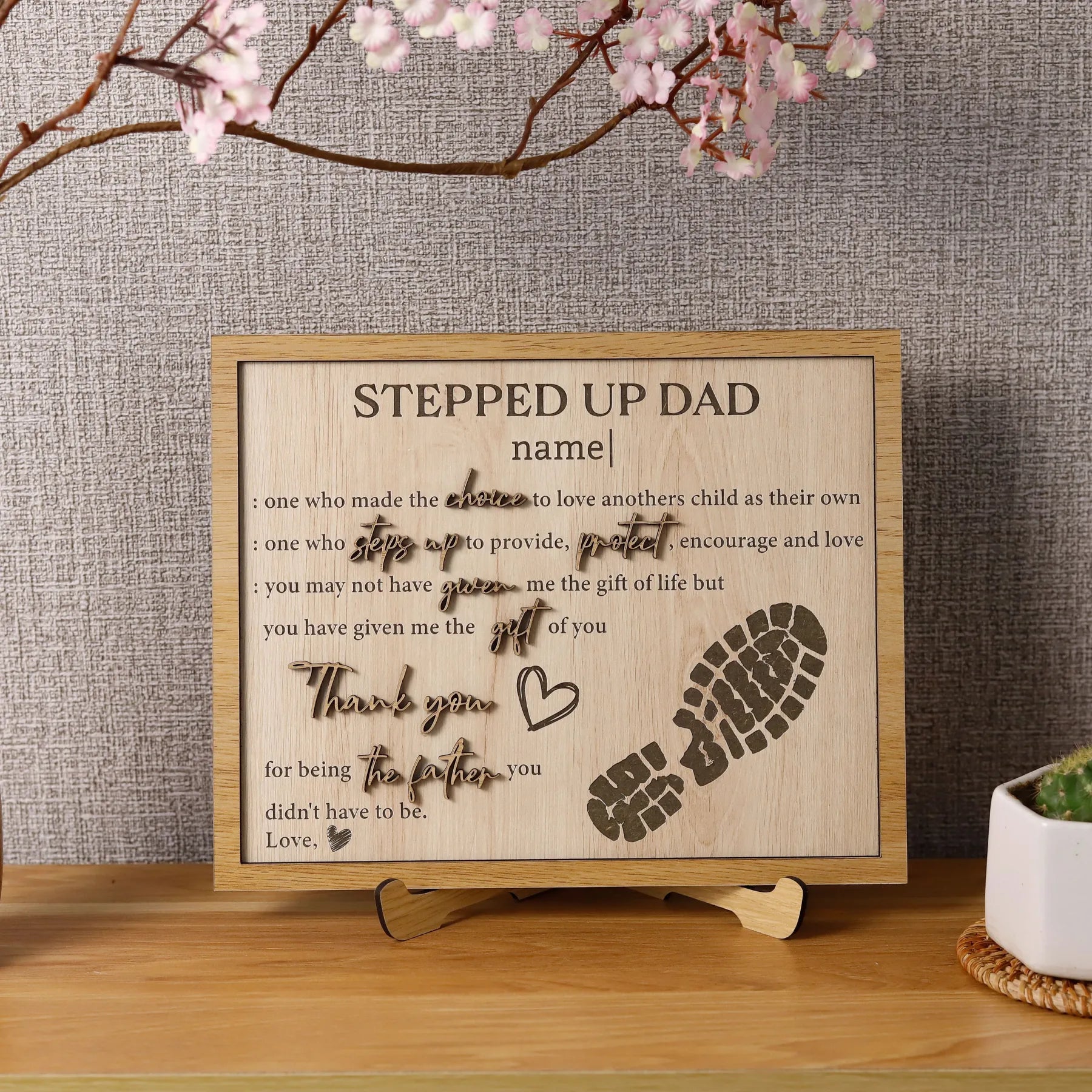 Custom Stepped Up Dad 3D Wood Sign – Personalized Stepfather Appreciation Plaque, Father’s Day & Birthday Gift