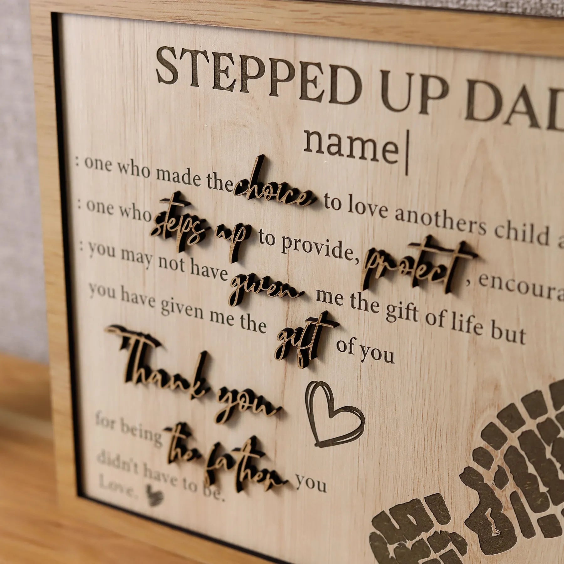Custom "Stepped Up Dad" 3D Wooden Sign – Heartfelt Father’s Day Gift for Stepdads, Bonus Dads & Father Figures