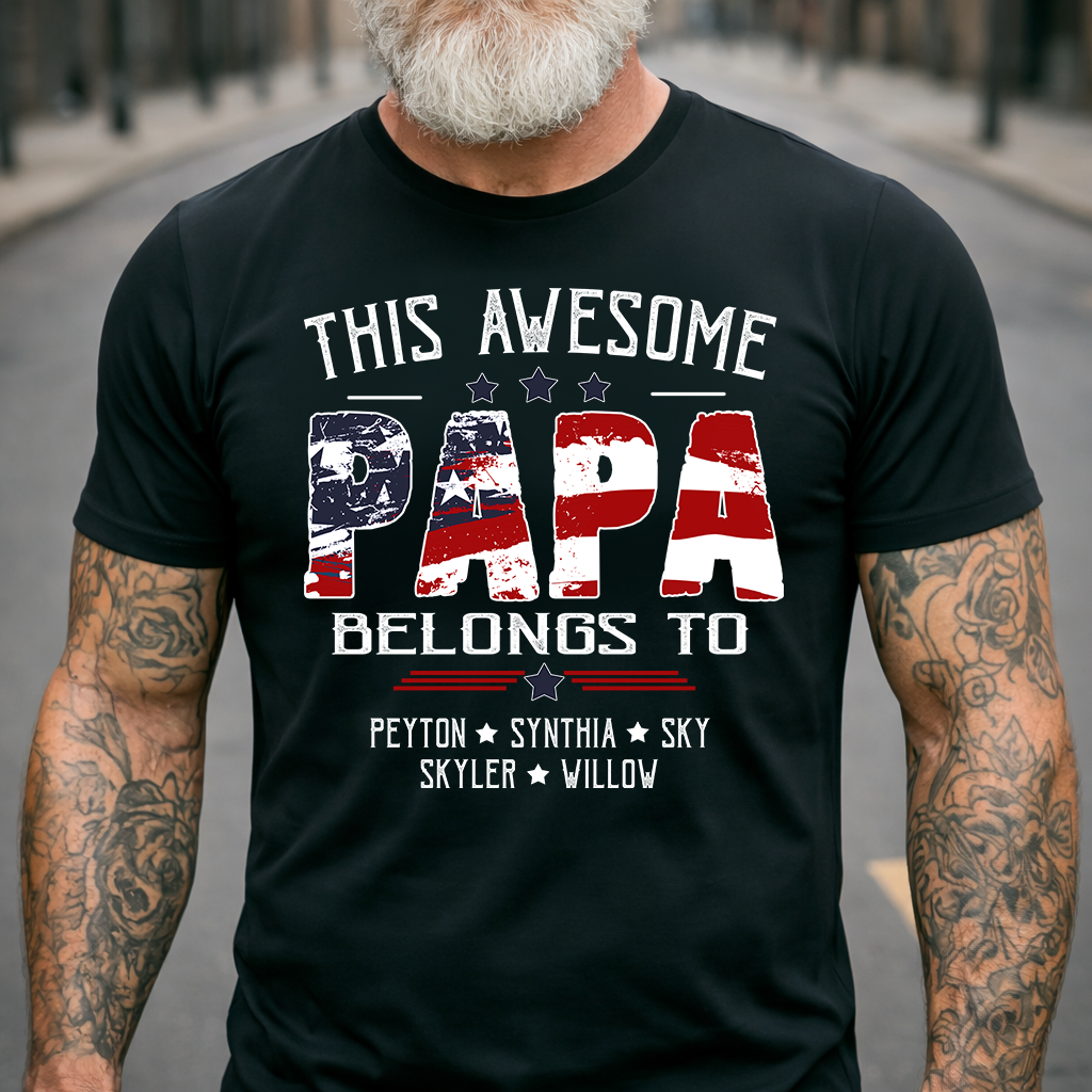Personalized "This Awesome Papa Belongs To" T-Shirt – Custom Grandkids’ Names Patriotic Tee, Father’s Day Gift for Grandpa/Poppy/Papaw