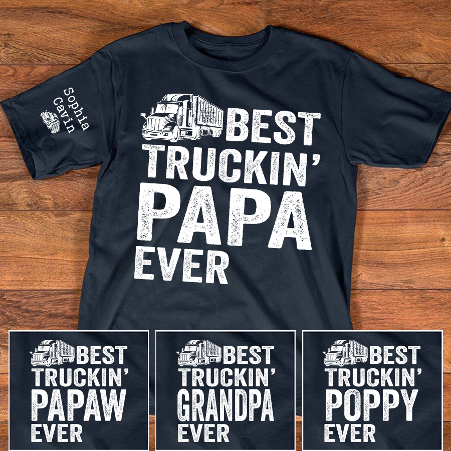 Personalized "Best Truckin' Papa Ever" T-Shirt – Custom Grandkids’ Names Sleeve Tee, Truck Driver Gift for Papa/Grandpa