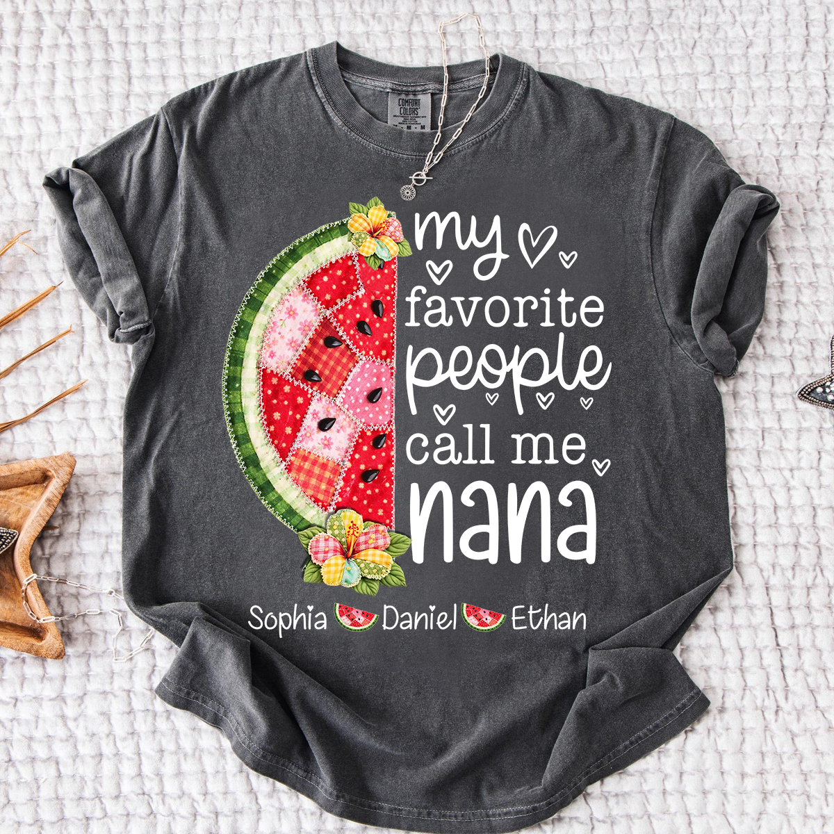 Personalized Nana T-Shirt My Favorite People Call Me with Names Watermelon Graphic Family Gift