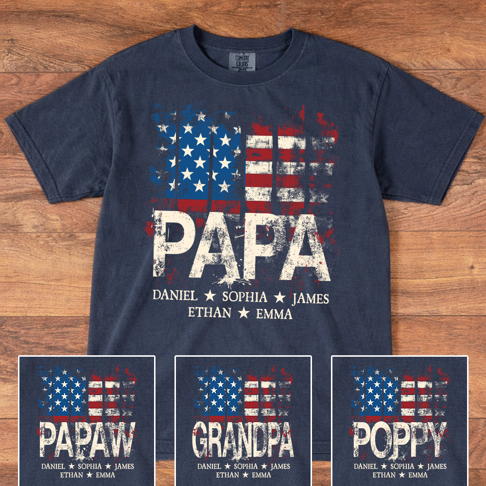 Papa American Flag T-Shirt with Name – Personalized Dad Grandpa Patriotic Style Tee for 4th of July