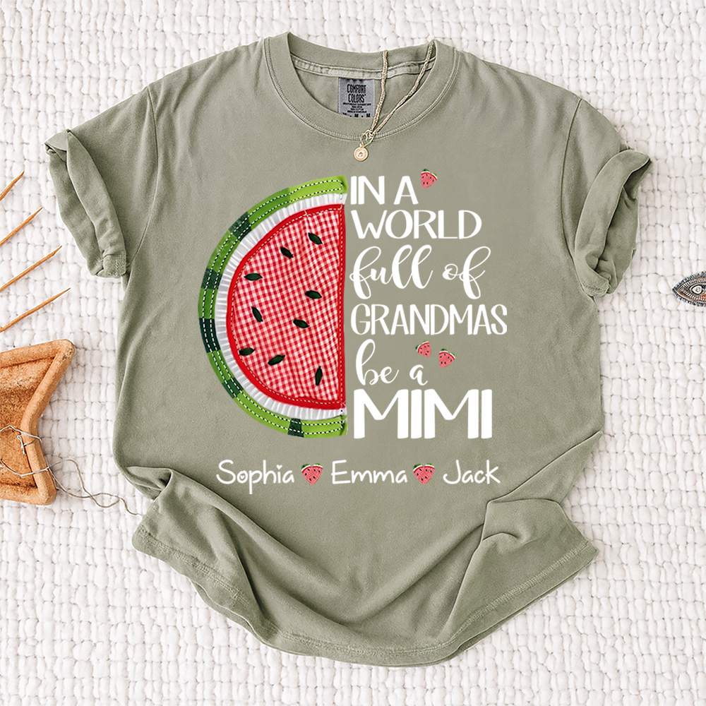 In A World Full Of Grandmas Be A Mimi Patchwork Watermelon T-Shirt – Custom Grandma Gift, Personalized Family Love Tee for Mimi