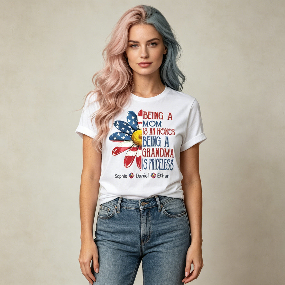 Personalized Grandma T-Shirt – “Being a Mom Is an Honor, Grandma Is Priceless” Patriotic Flower Design Gift with Custom Grandkids‘ Names