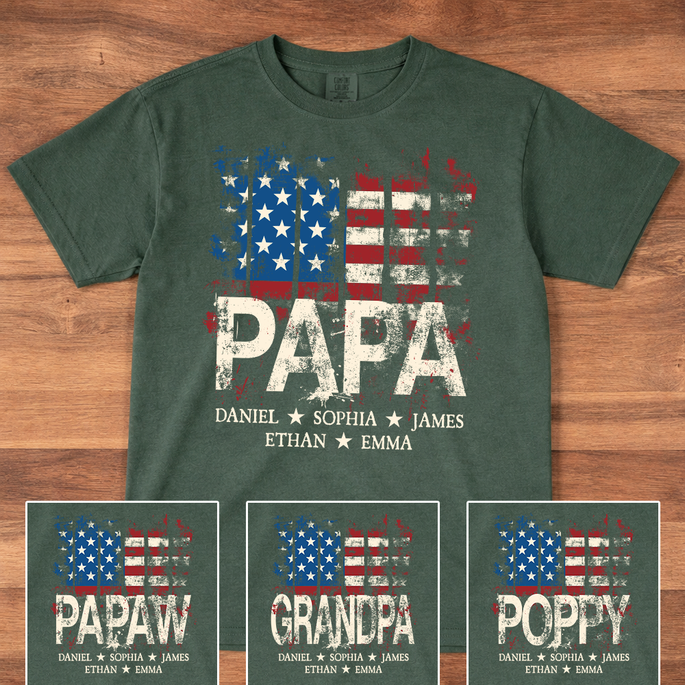 Papa American Flag T-Shirt with Name – Personalized Dad Grandpa Patriotic Style Tee for 4th of July