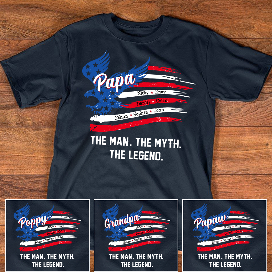 Papa The Man The Myth The Legend Custom T-Shirt – Personalized American Flag Eagle Tee with Kids Names, Father’s Day Gift for Grandpa