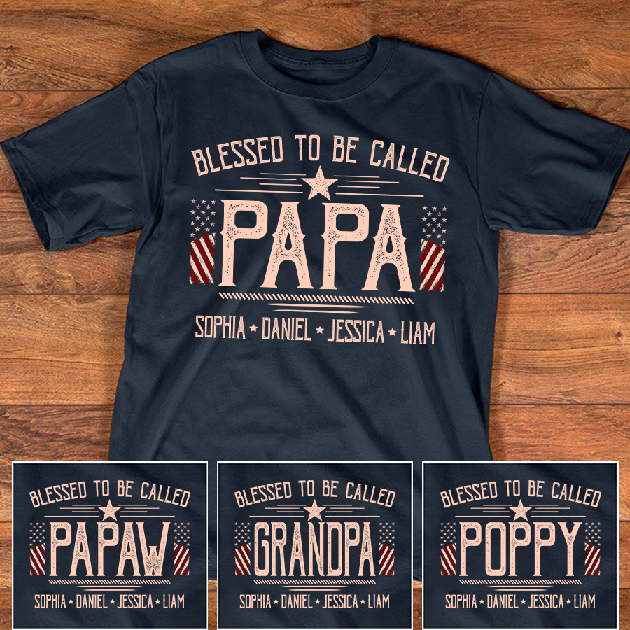 Blessed To Be Called Papa Custom T-Shirt – Personalized American Flag Tee with Kids Names, Father’s Day Gift for Grandpa