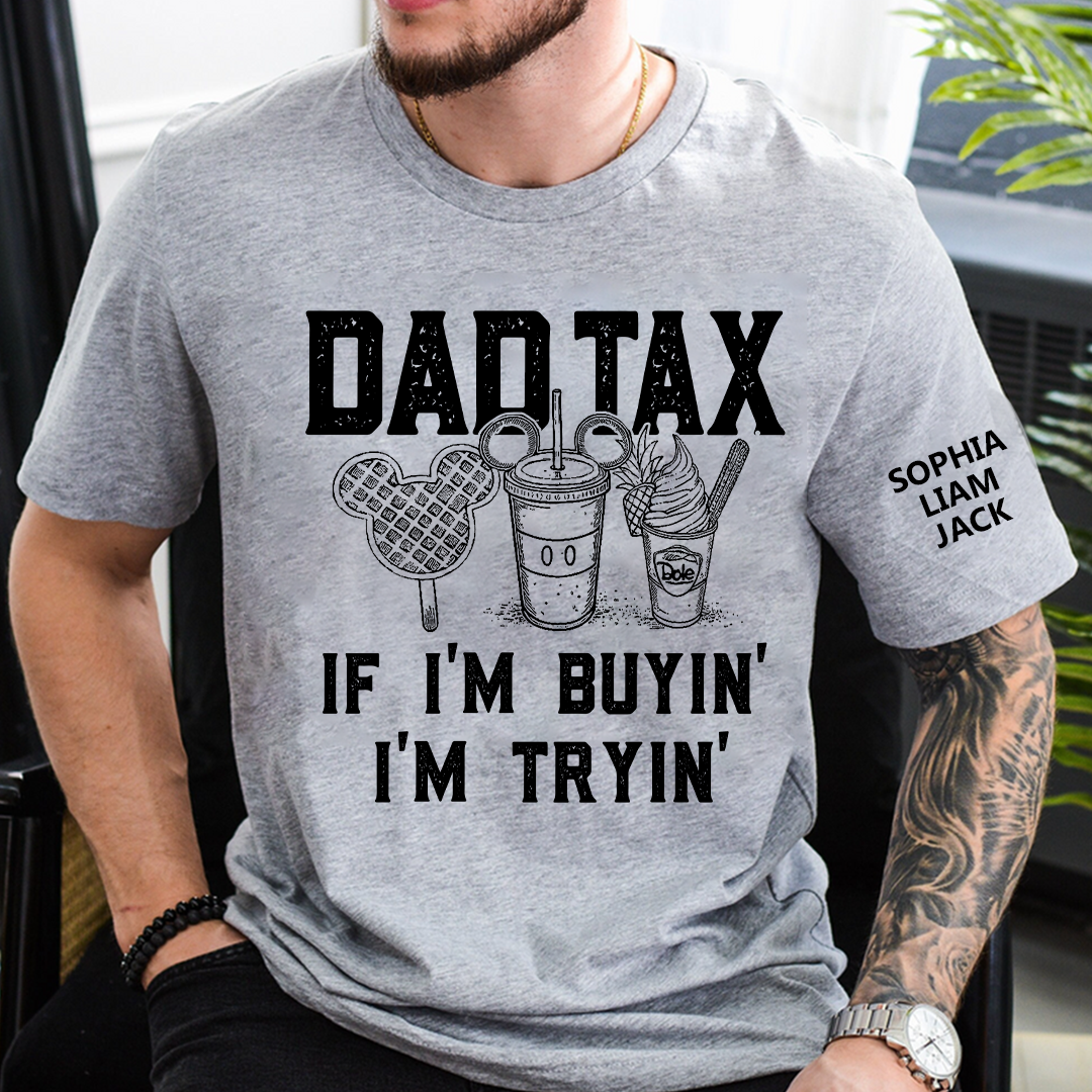 Custom "Dad Tax" Snacks T-Shirt - Personalized Kids Names Sleeve, Funny Dad Shirt